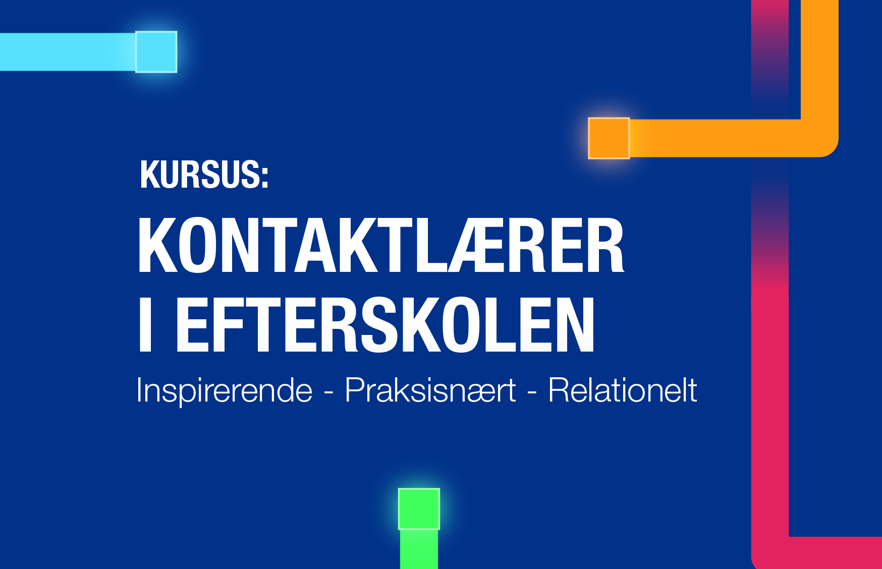 Kontaktlærer i efterskolen - kursus for lærere og pædagogisk personale